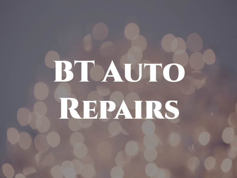 BT Auto Repairs