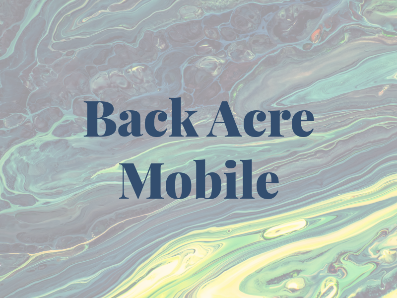 Back Acre Mobile