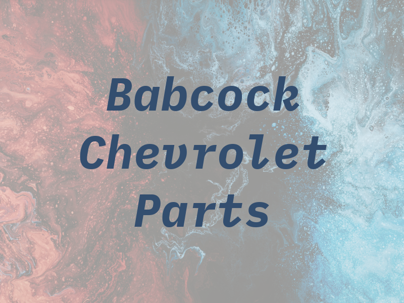 Babcock Chevrolet Parts