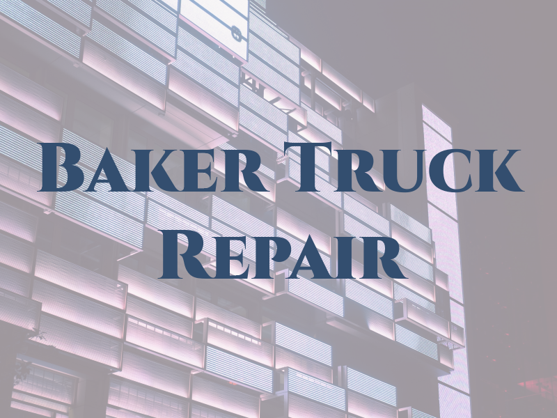 Baker Truck Repair