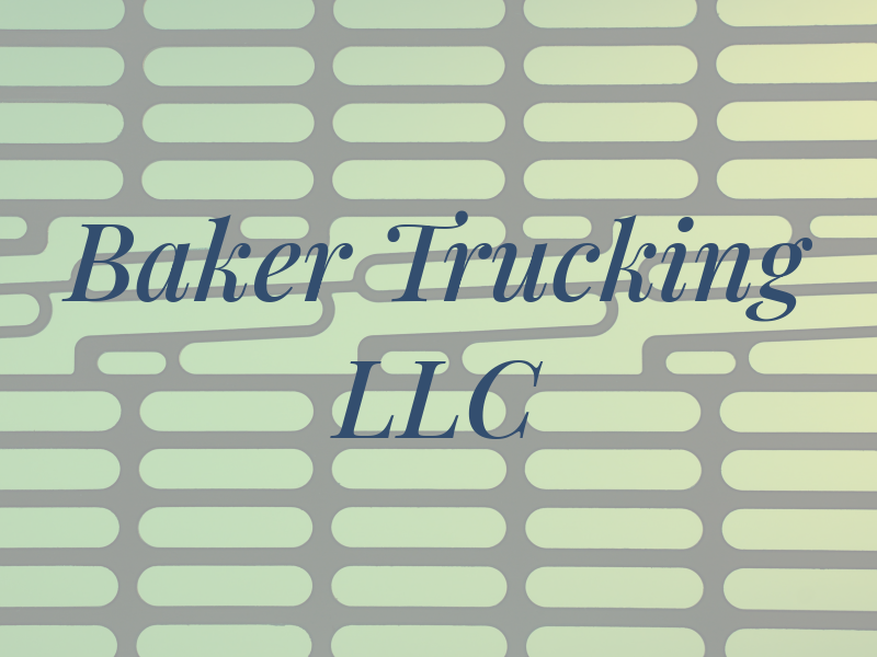 Baker Trucking LLC