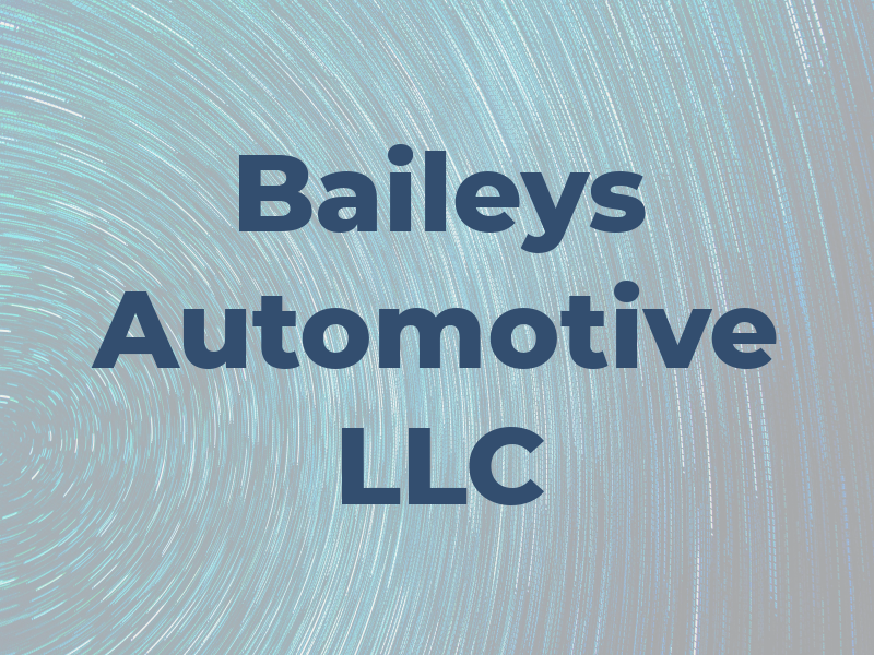 Baileys Automotive LLC