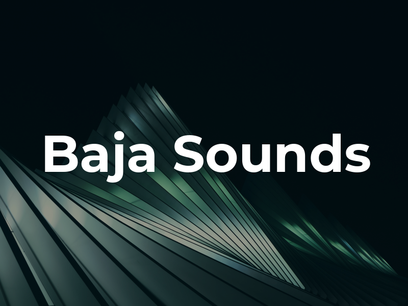 Baja Sounds
