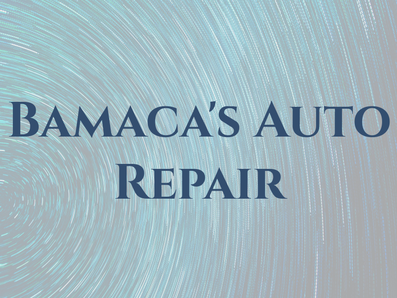 Bamaca's Auto Repair