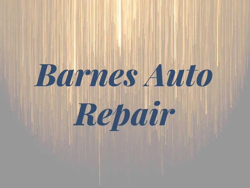 Barnes Auto Repair