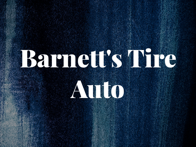 Barnett's Tire & Auto
