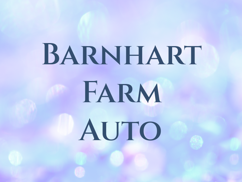 Barnhart Farm & Auto