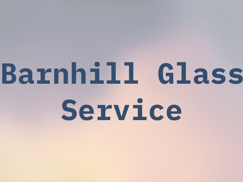 Barnhill Glass Service