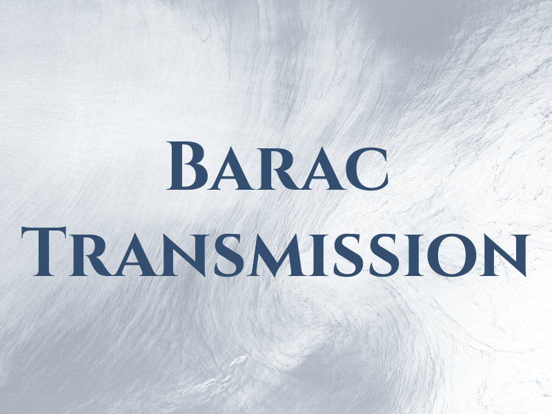 Barac Transmission