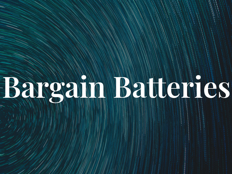 Bargain Batteries