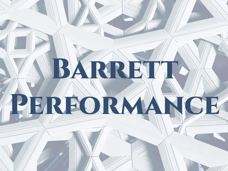 Barrett Performance