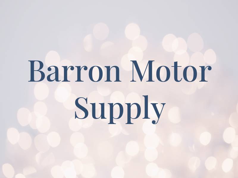 Barron Motor Supply