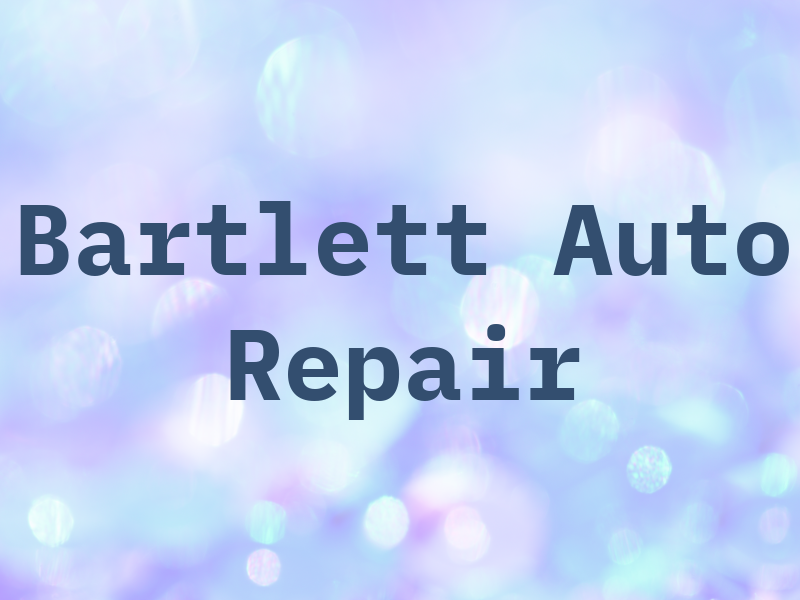Bartlett Auto Repair