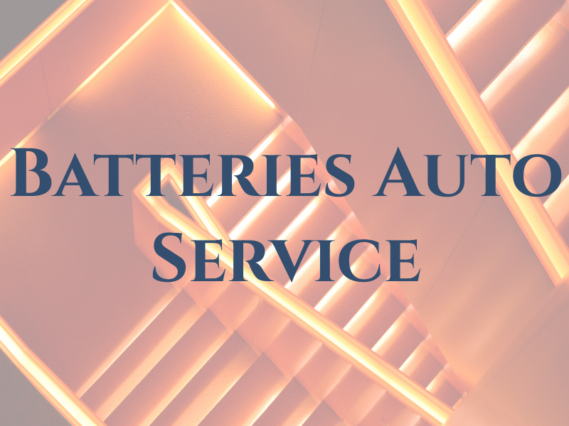 Batteries & Auto Service