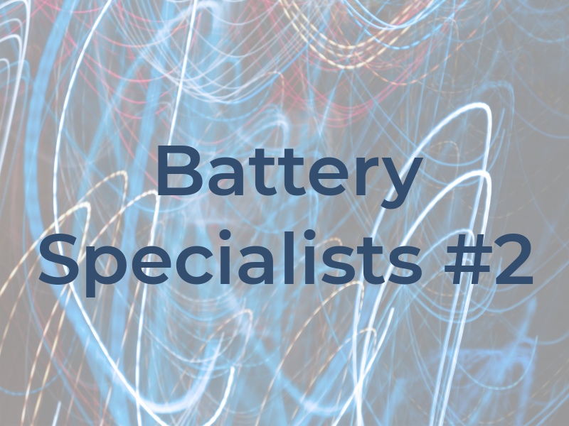 Battery Specialists #2