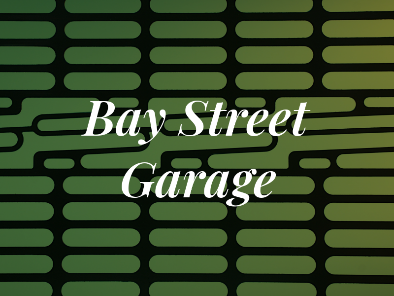 Bay Street Garage