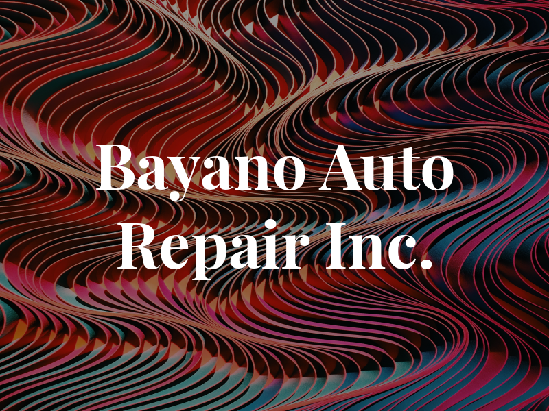 Bayano Auto Repair Inc.