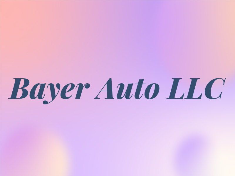 Bayer Auto LLC