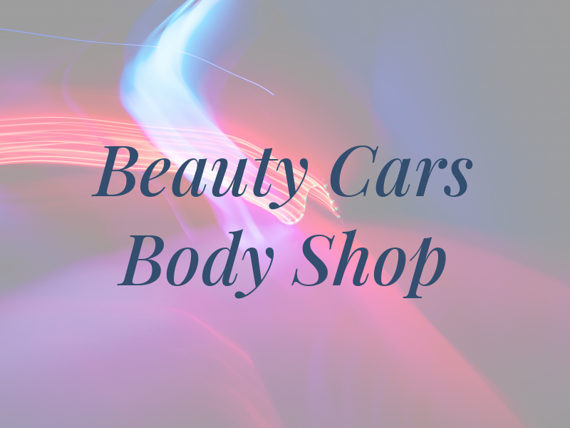 Beauty Cars Body Shop