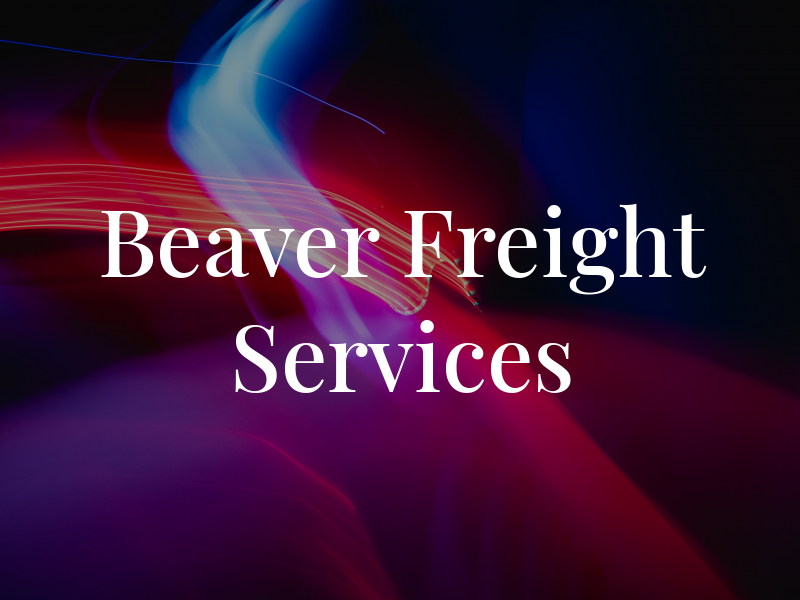 Beaver Freight Services