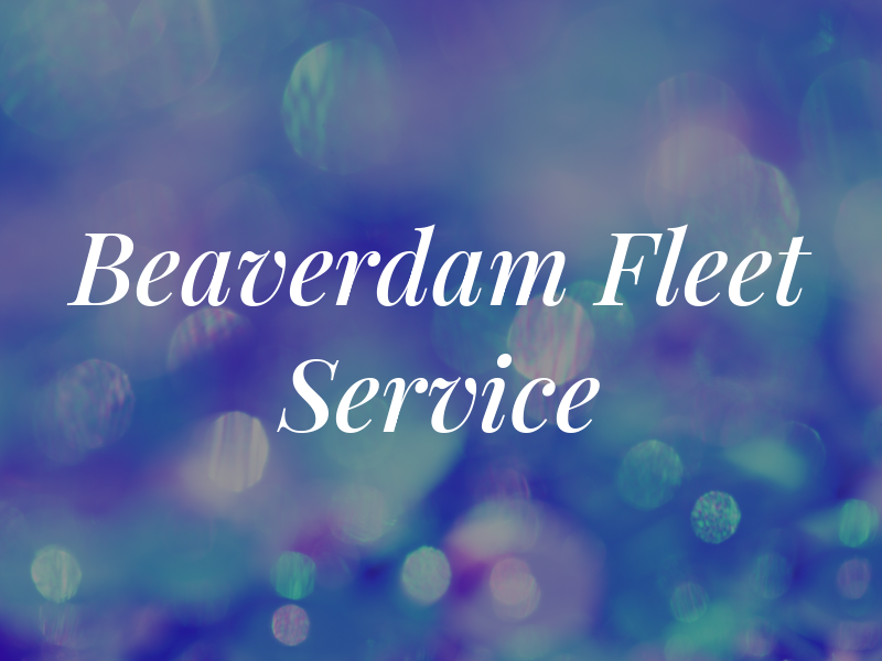 Beaverdam Fleet Service