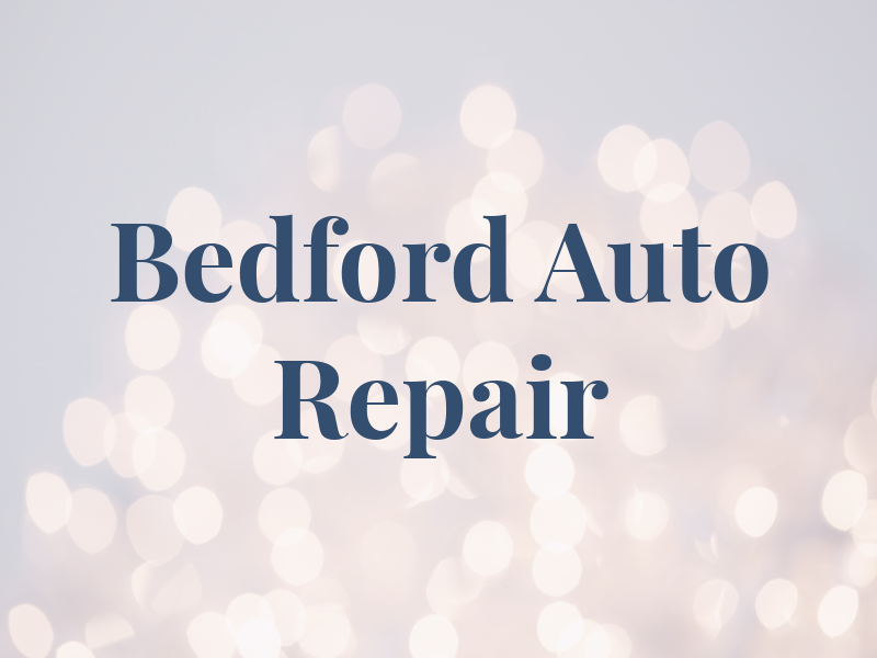 Bedford Auto Repair