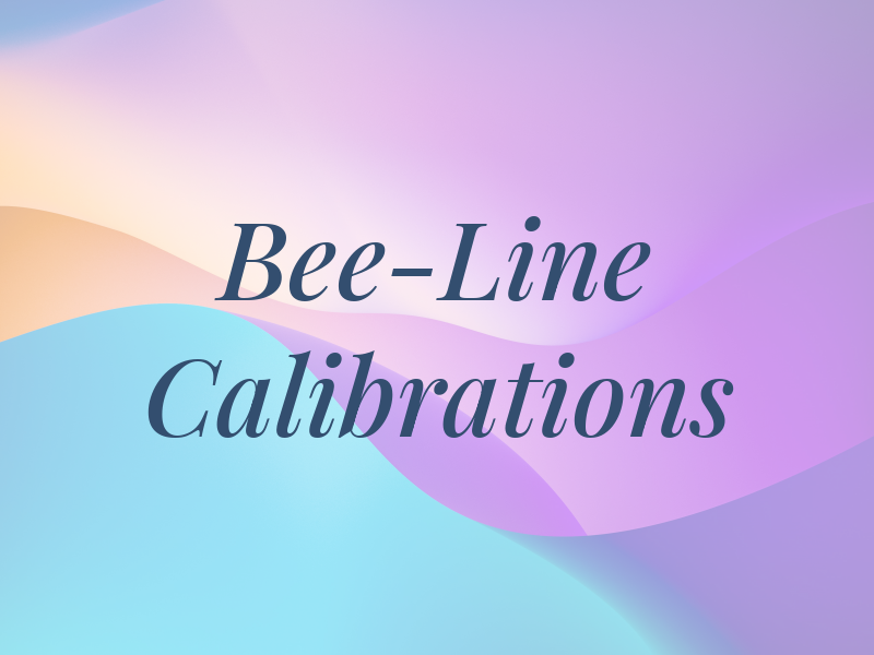 Bee-Line Calibrations