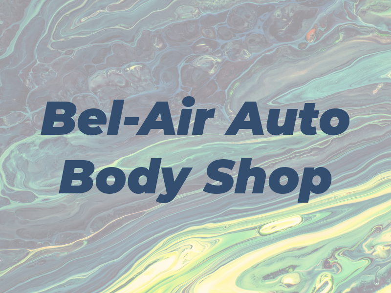 Bel-Air Auto Body Shop