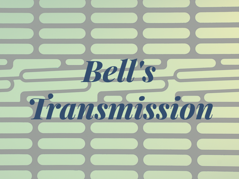 Bell's Transmission