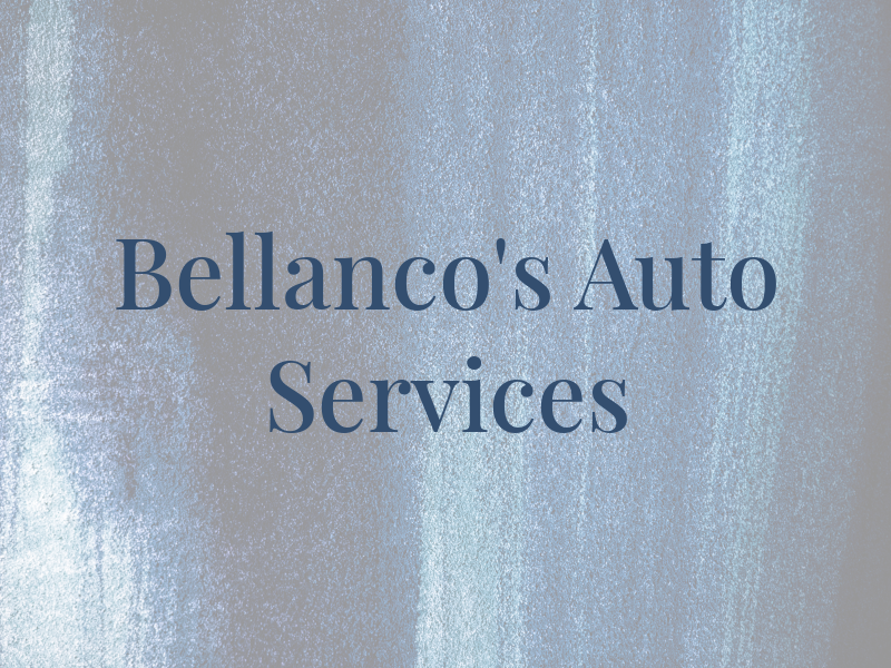 Bellanco's Auto Services