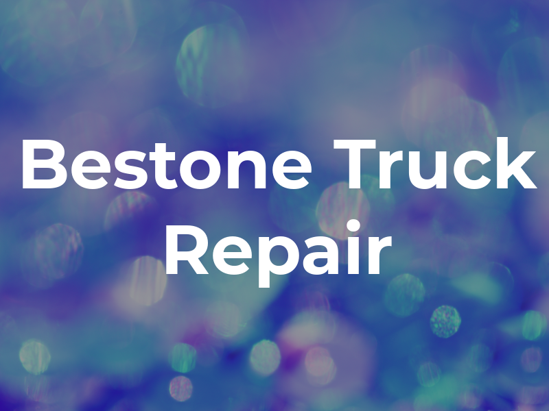 Bestone Truck Repair