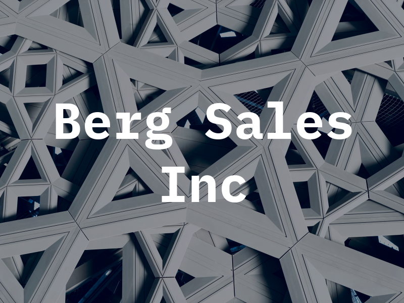 Berg Sales Inc