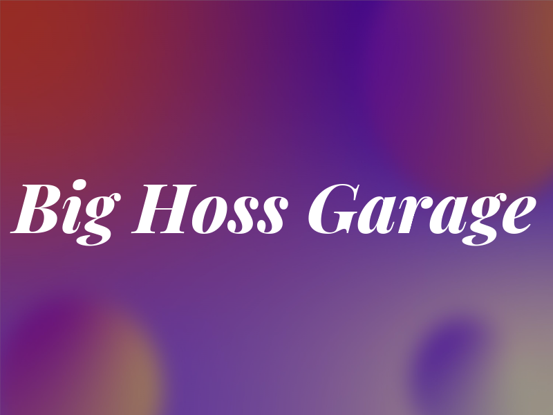 Big Hoss Garage