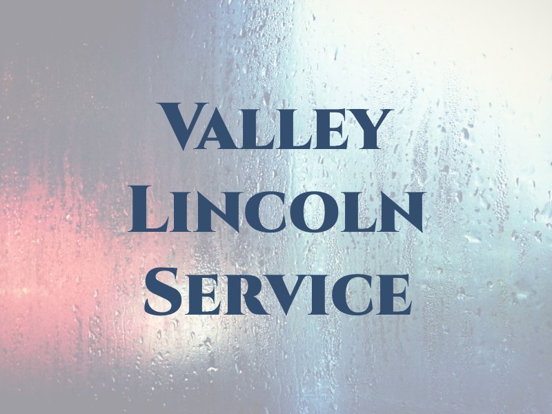 Big Valley Lincoln Service