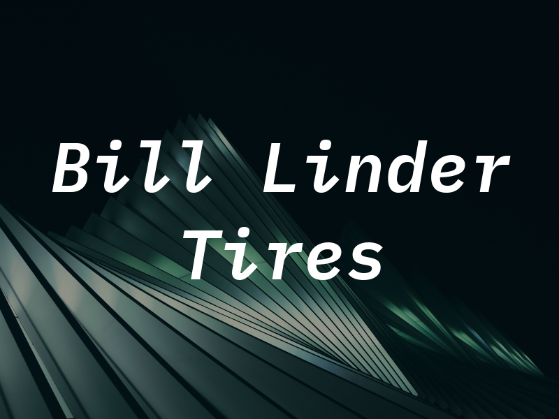 Bill Linder Tires