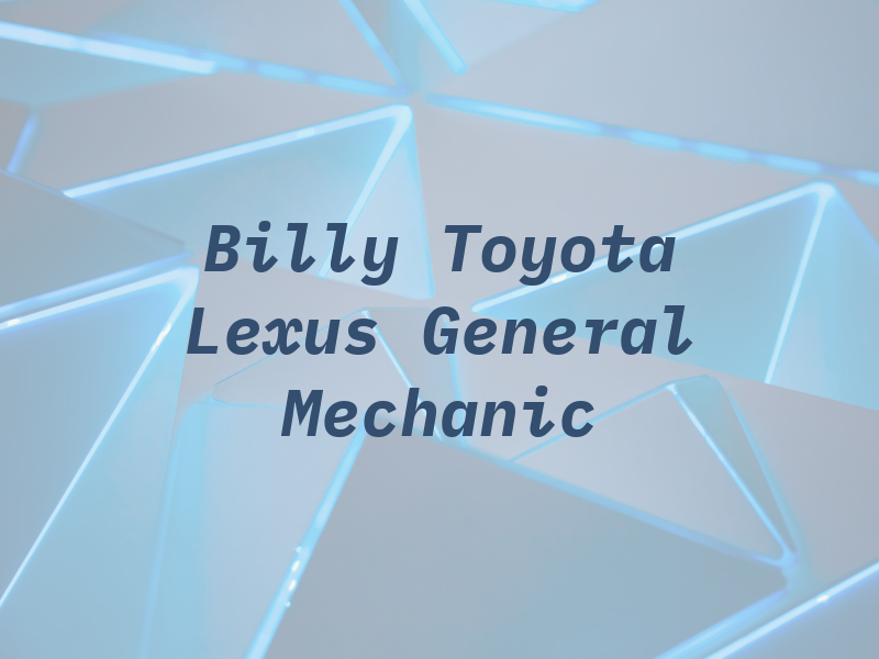 Billy Boy Toyota & Lexus General Mechanic