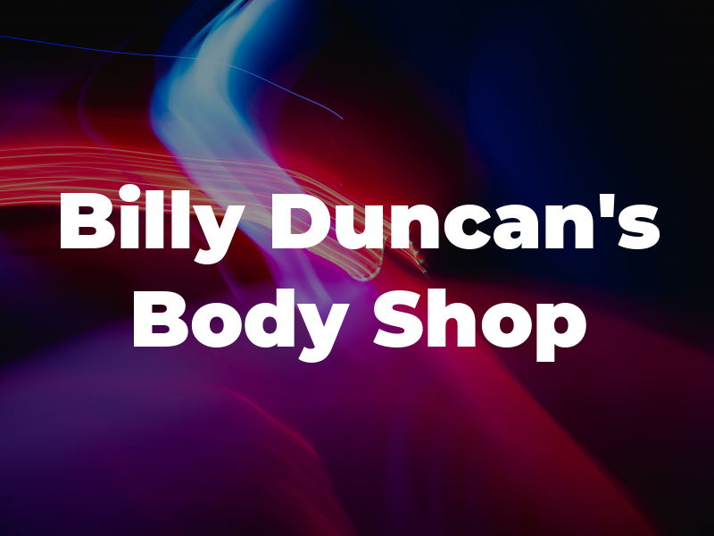 Billy Duncan's Body Shop