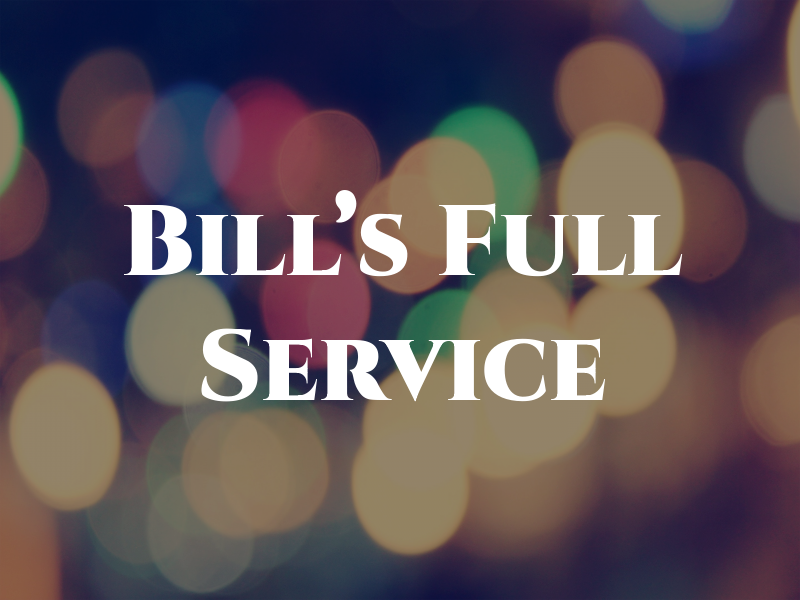 Bill's Full Service