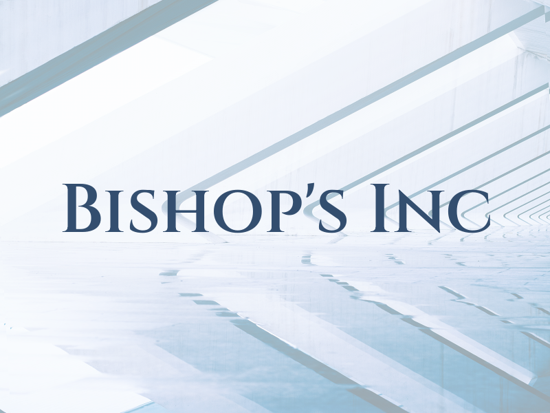 Bishop's Inc