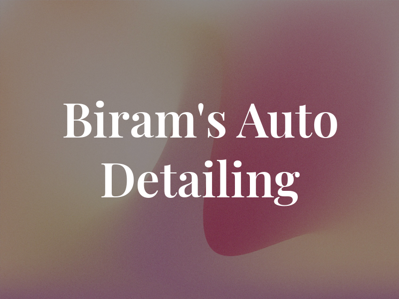 Biram's Auto Detailing