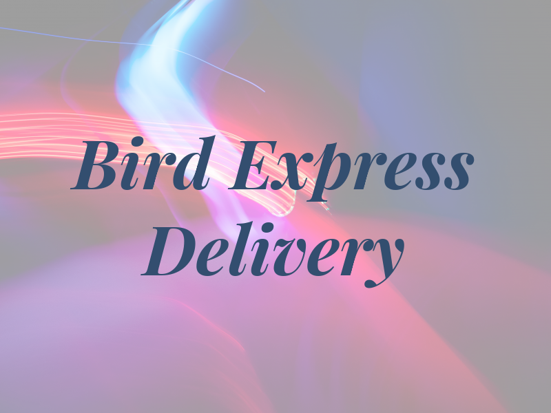 Bird Dog Express Delivery
