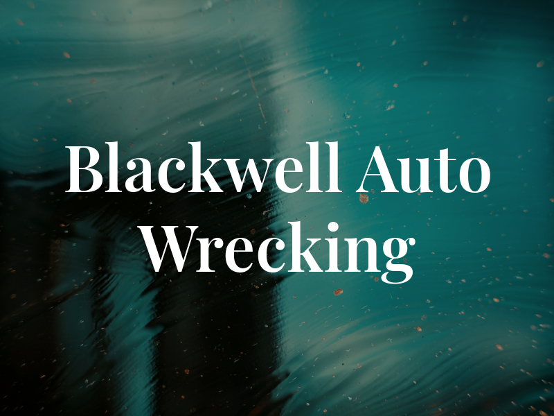 Blackwell Auto Wrecking