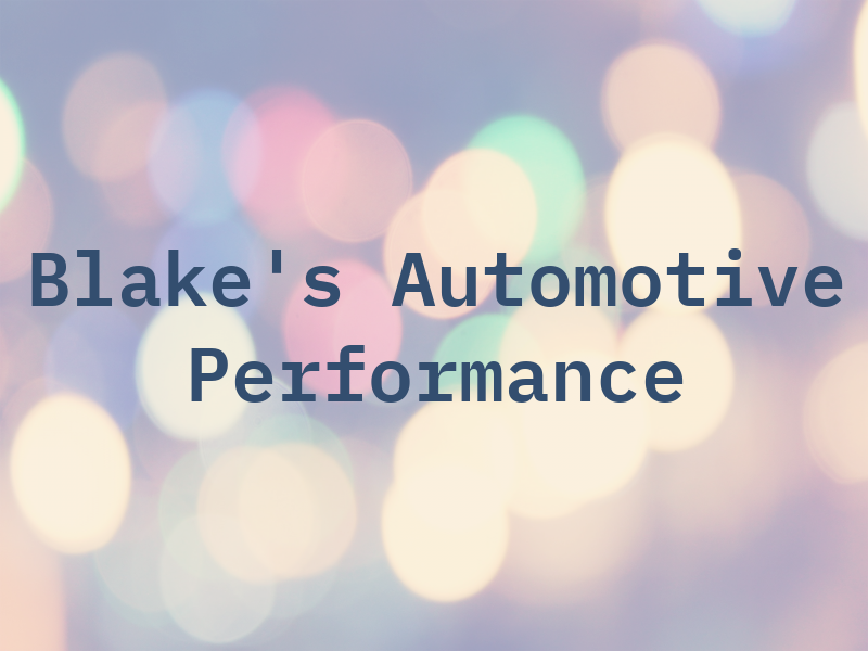 Blake's Automotive Performance