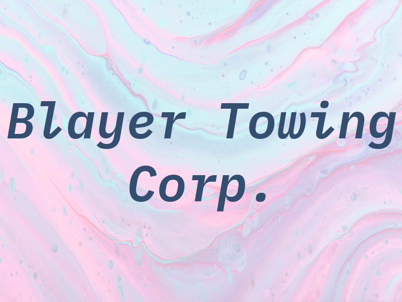Blayer Towing Corp.