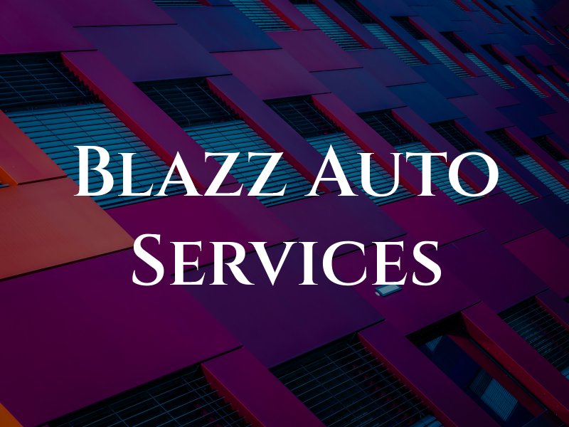 Blazz Auto Services