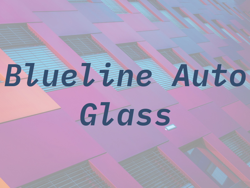 Blueline Auto Glass