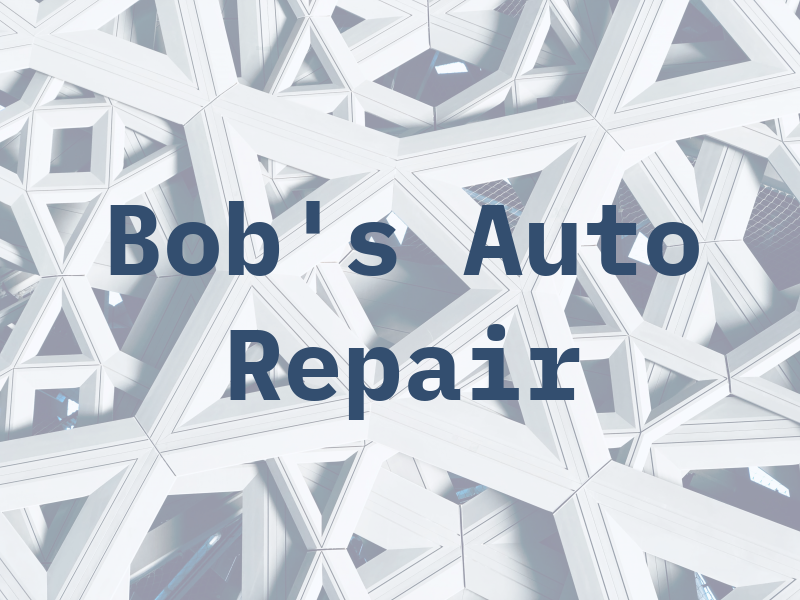 Bob's Auto Repair