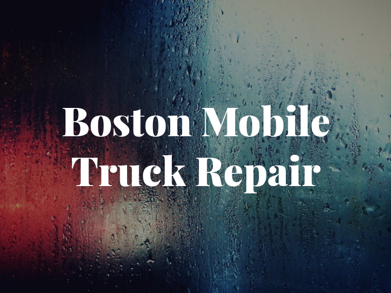 Boston Mobile Truck Repair