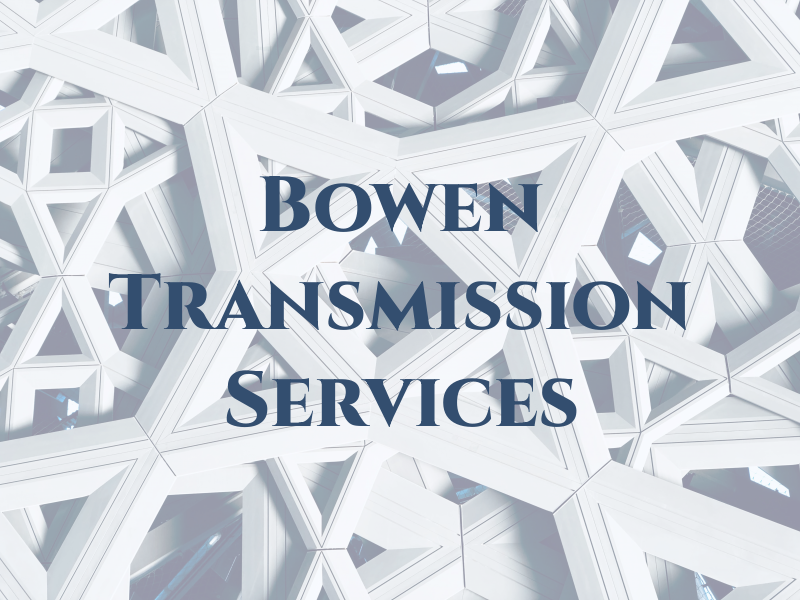 Bowen Transmission Services