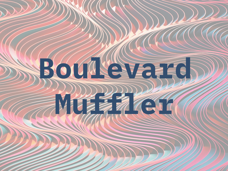 Boulevard Muffler